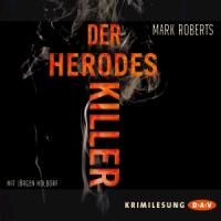 Roberts, M: Herodes-Killer/5 CDs 9783862312771 (CD-Audio)