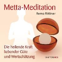 Metta-Meditation By Rittiner, Remo 9783864100871 (CD-Audio)