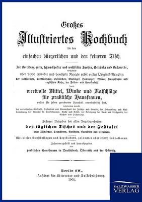 Grosses Illustriertes Kochbuch By Ohne Autor 9783864442957 (Paperback)