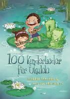 100 Kinderlieder FDR Ukulele - Beliebte Melodien & Hits Aus Film & TV