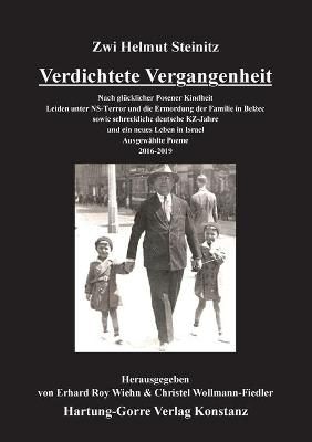 Verdichtete Vergangenheit By Zwi Helmut Steinitz 9783866286986