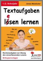 Textaufgaben l(e)ösen lernen - 1.-2. Schuljahr By Weinfurter, Armin