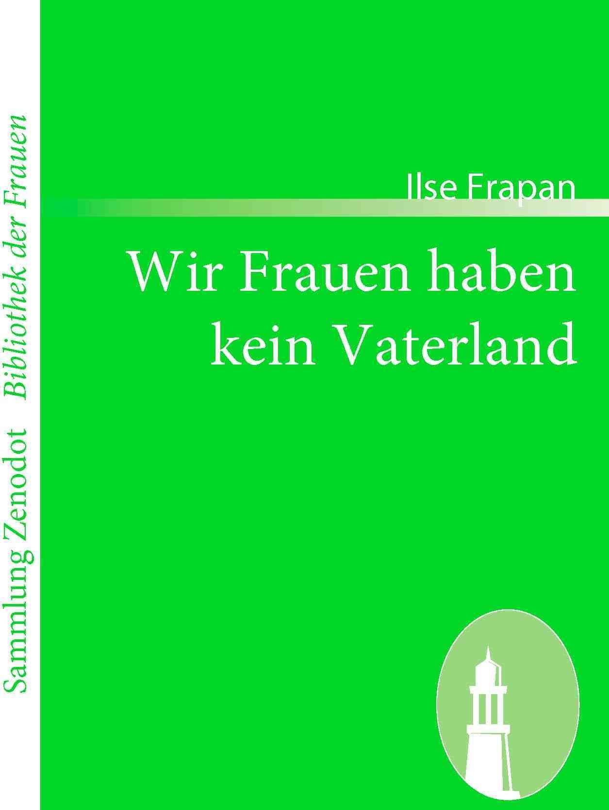 Wir Frauen haben kein Vaterland:Monologe einer Fledermaus (Paperback)