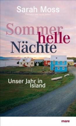 Sommerhelle Nächte By Moss, Sarah 9783866481862 (Hardback)