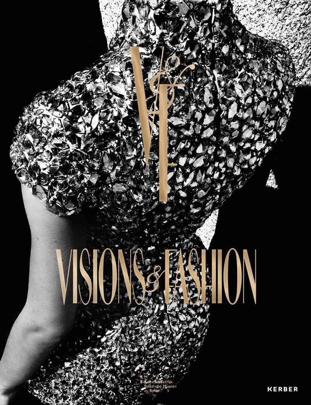 Visions & Fashion 9783866785489 (Paperback)