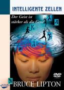 Intelligente Zellen. DVD-Video By Lipton, Bruce 9783867280686