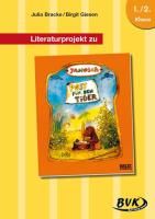 Literaturprojekt zu "Post für den Tiger" By Bracke, Julia (Pamphlet)
