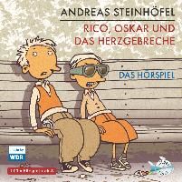 Rico, Oskar 02 und das Herzgebreche By Steinhöfel, Andreas (CD-Audio)