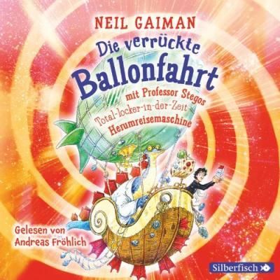Gaiman, N: Ballonfahrt mit Professor Stegos/CD 9783867427159