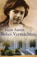 Bebes Vermächtnis By Austin, Lynn 9783868271768 (Paperback)