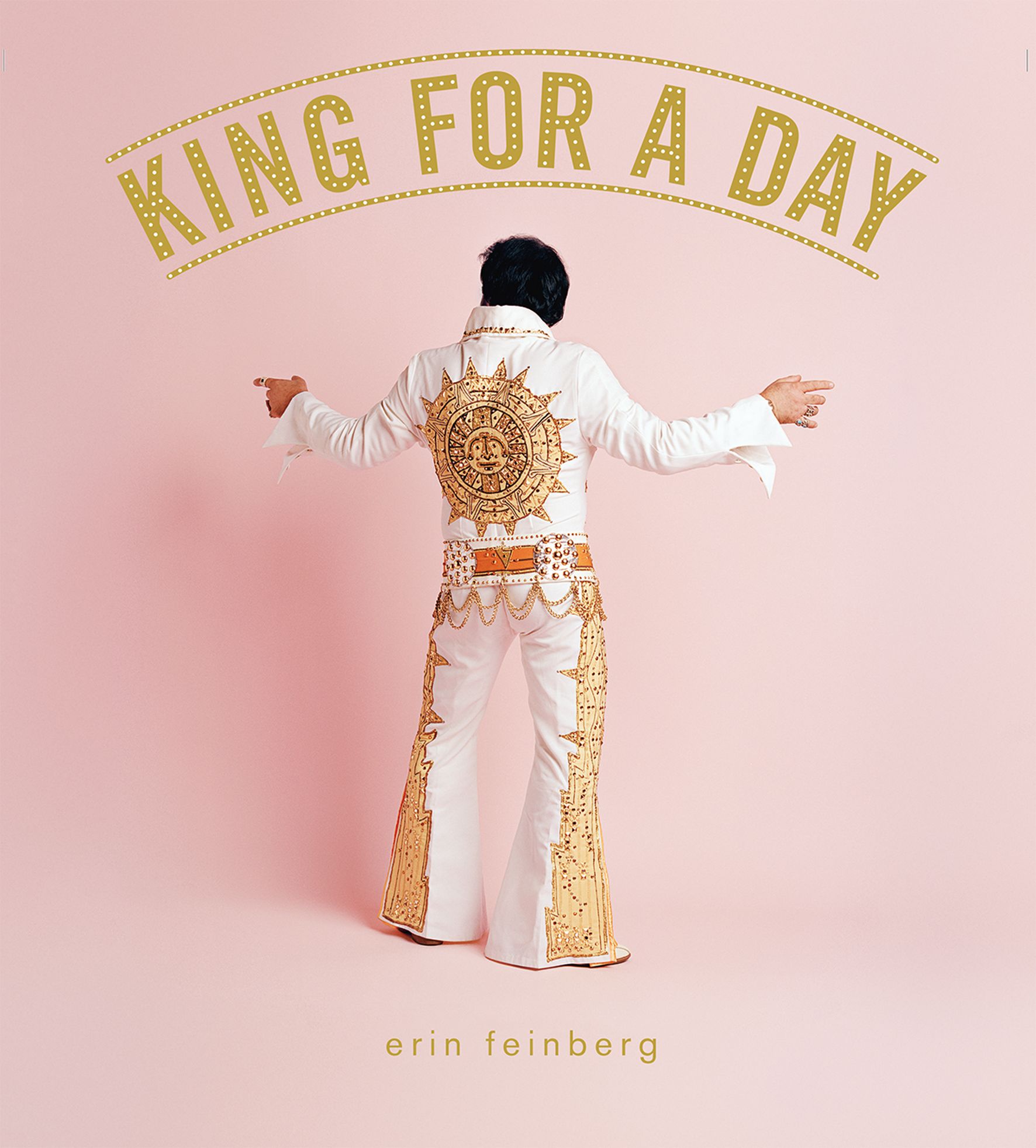 King for a Day By Erin Feinberg 9783868286359 (Hardback)