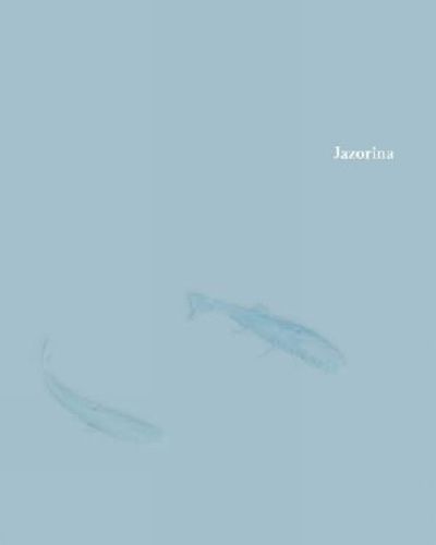 Jazorina By Freya Najade 9783868286915 (Hardback)