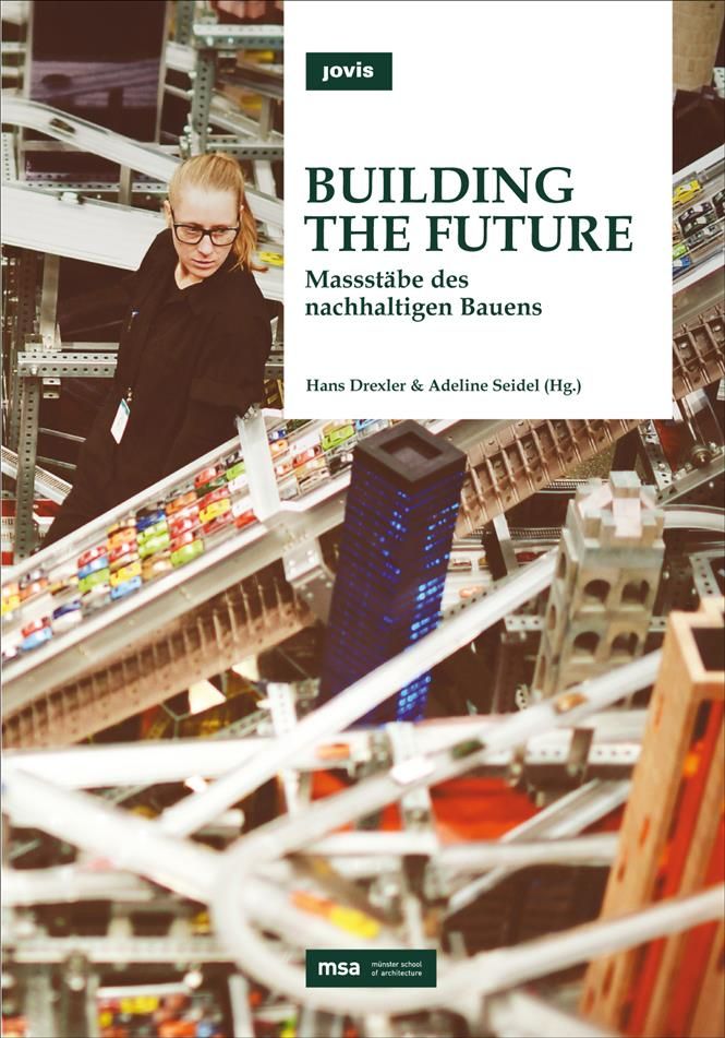 Building the Future 9783868591668 (Hardback)