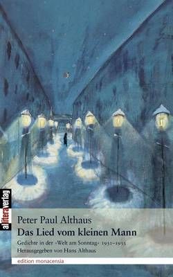 Das Lied vom kleinen Mann By Althaus, Peter Paul 9783869060514