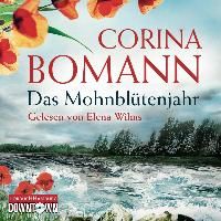 Das Mohnblütenjahr By Bomann, Corina 9783869091792 (CD-Audio)