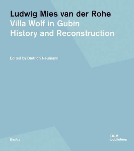 Ludwig Mies van der Rohe By Dietrich Neumann 9783869228198 (Paperback)