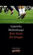 Rote Karte fur Grappa By Gabriella Wollenhaupt 9783894253189