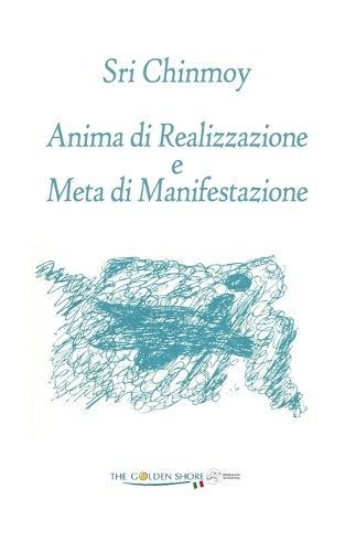 Anima Di Realizzazione E Meta Di Manifestazione 9783895323706
