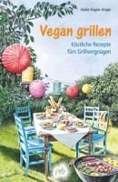 Vegan grillen By Kügler-Anger, Heike 9783895663024 (Hardback)