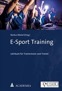 E-Sport Training By Markus Mockel (editor) 9783896659606 (Paperback)