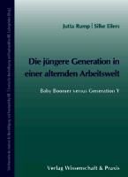 Die Jungere Generation in Einer Alternden Arbeitswelt 9783896736307