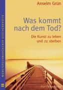 Grün, A: Was kommt nach dem Tod? 9783896804433 (Pamphlet)