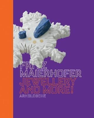 Fritz Maierhofer By Gabriela Koschatzky-Elias 9783897902459 (Hardback)