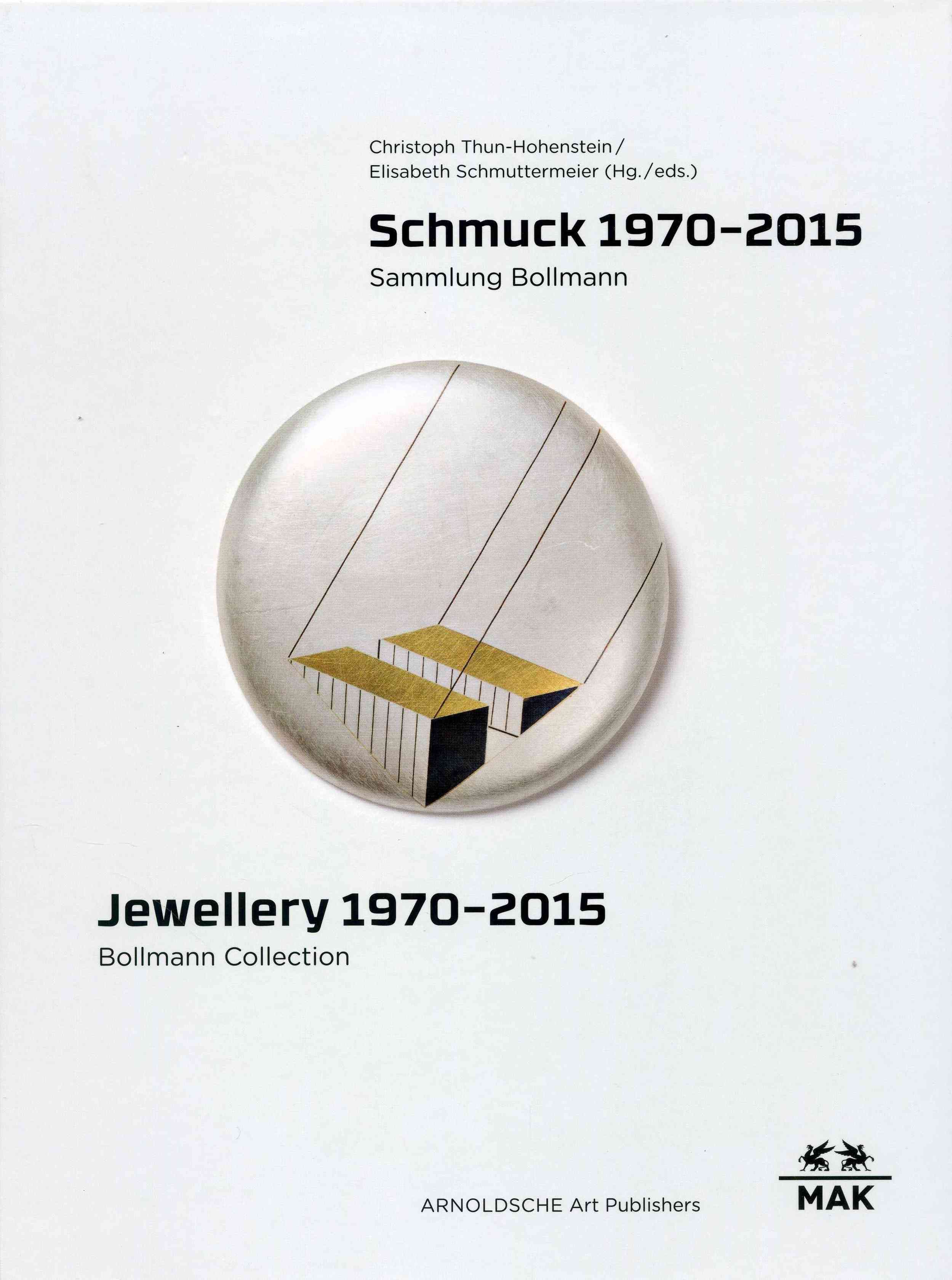 Jewellery 1970 - 2015 By Elisabeth Schmuttermeier 9783897904286