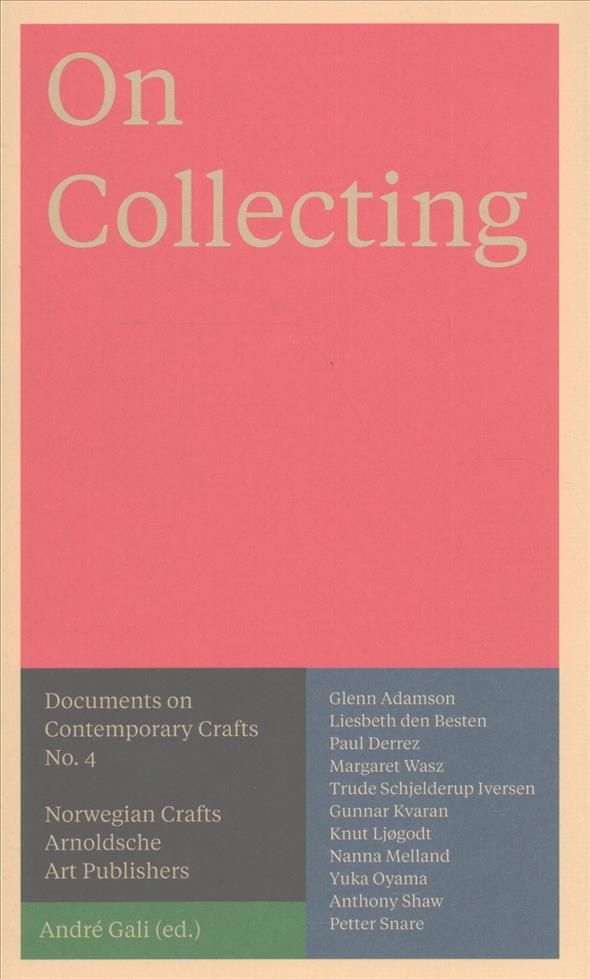 On Collecting By Andre Gali 9783897904934 (Paperback)