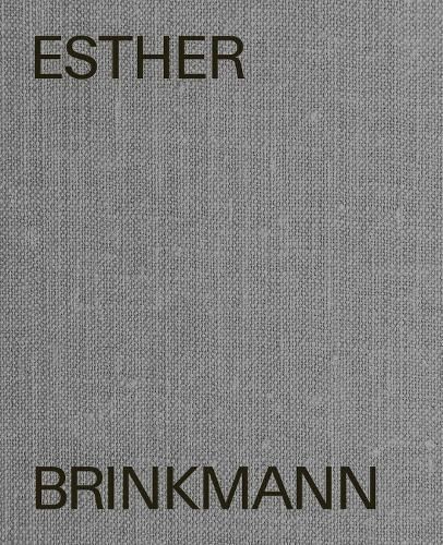Esther Brinkmann By Esther Brinkmann 9783897906662 (Hardback)