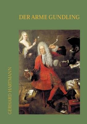 Der arme Gundling By Gerhard Hartmann 9783898116930 (Paperback)