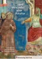 ... und verkündet aller Kreatur ... By Freidel, Thomas 9783898707558