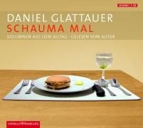 Glattauer, D: Schauma mal/CD 9783899036763 (CD-Audio)