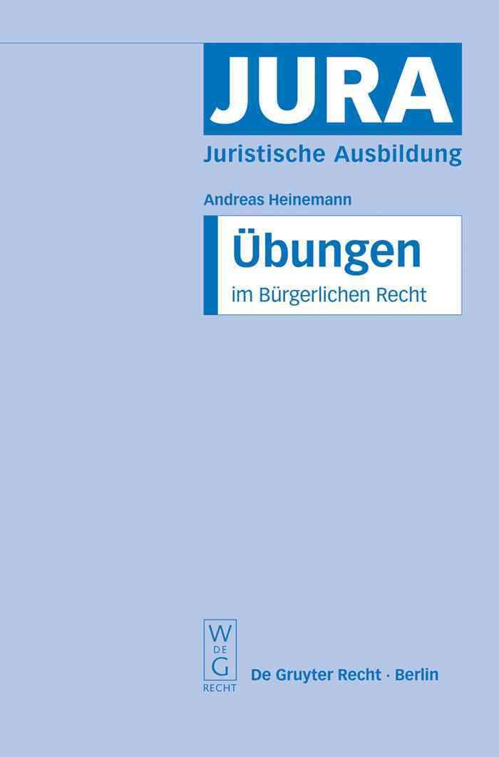 Übungen im Bürgerlichen Recht By Heinemann, Andreas 9783899492347
