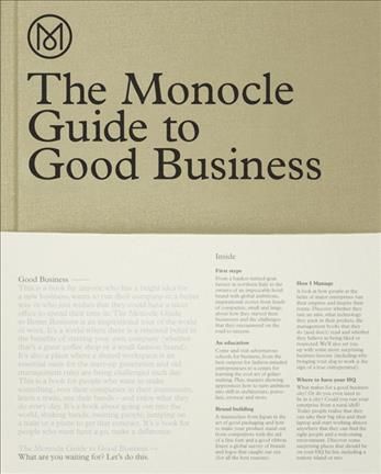 The Monocle Guide to Good Business By Monocle 9783899555370 (Hardback)