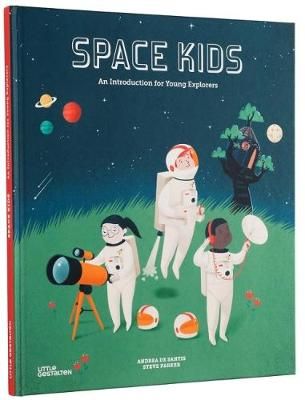 Space Kids By Andrea De Santis 9783899557954 (Hardback)