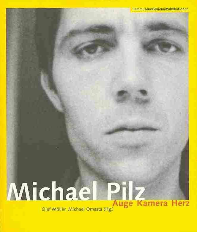 Michael Pilz (German?Language Edition Only) ? Auge Kamera Herz