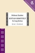 Kottan ermittelt: So long, Kottan By Zenker, Helmut 9783902676634