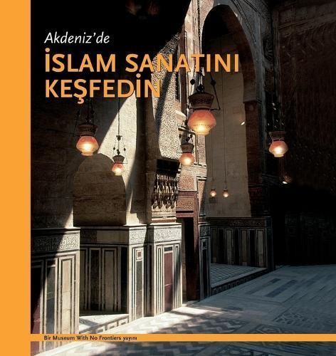 Akdeniz'de ?SLAM SANATINI KE?FED?N By Benabed 9783902966247