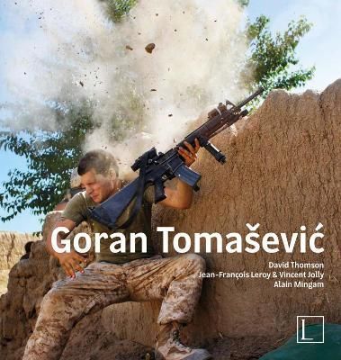 Goran Tomasevic By David Thomson 9783903101913 (Hardback)