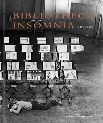 Loys Egg & Peter Weibel: Bibliotheca Insomnia 1978-1979 9783903228863
