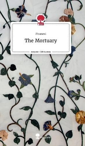 Mortuary By Piranesi 9783903486027 (Hardback)