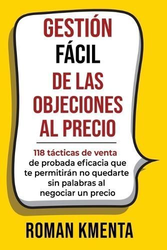 Gestión fácil de las objeciones al precio By Kmenta 9783903845022