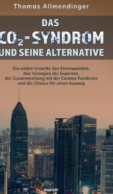 CO2-Syndrom und seine Alternative By Allmendinger 9783903861817