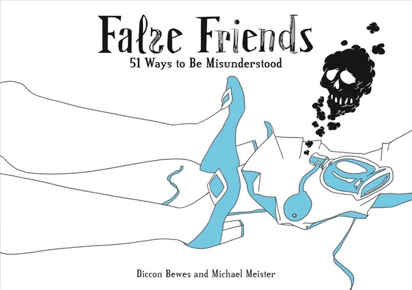 False Friends By Diccon Bewes 9783905252859 (Paperback)