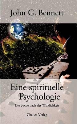 Eine Spirituelle Psychologie By Benett, John G 9783905272697