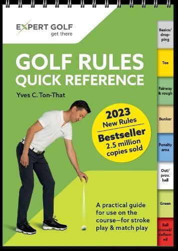 Golf Rules Quick Reference 2023-2026 By Yves Cédric Ton-That