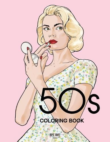 50S Coloring Book By Bye Bye Studio 9783907433294 (Paperback)