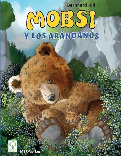 Mobsi y los ar?ndanos By Ring 9783910925090 (Paperback)