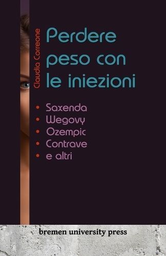 Perdere Peso Con Le Iniezioni By Claudia Correone 9783911075558